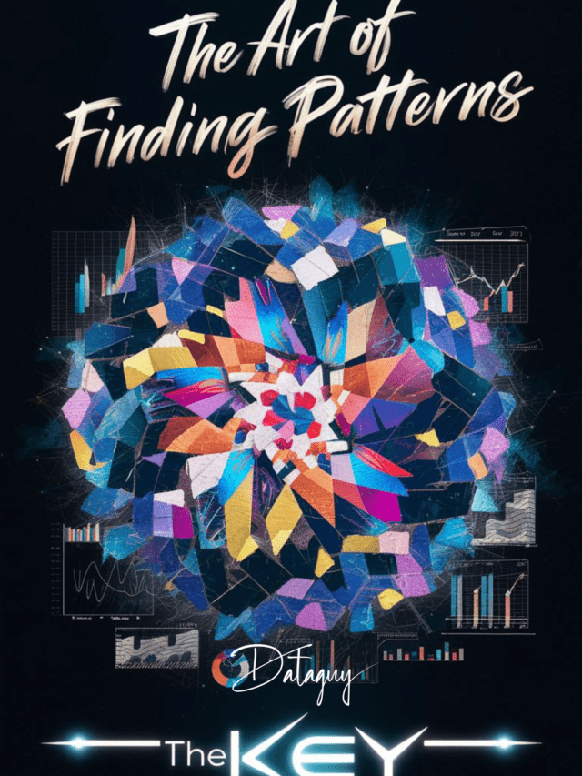 The Art of Finding Patterns: The Key to Mastering Data Analysis