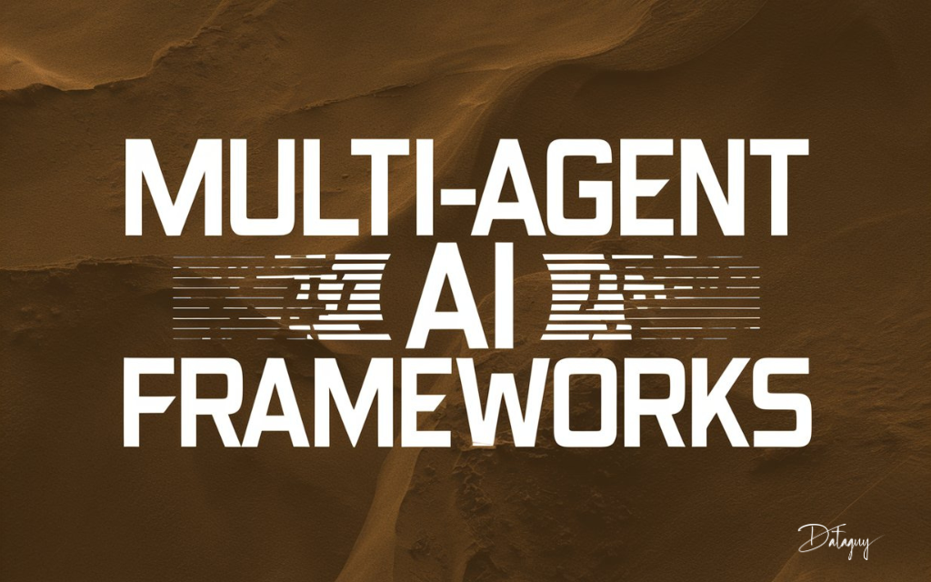 multi-agent-ai-frameworks